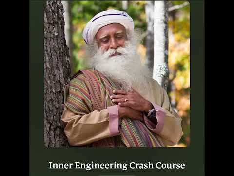 Inner Engineering Crash Course