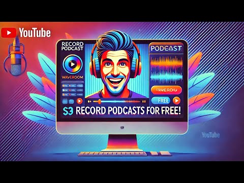 How to Record High-Quality Video Podcasts for Free with Waveroom | Cost-Saving Podcast Tips