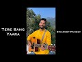 Tere Sang Yaara Guitar Cover By Swaroop Pandey