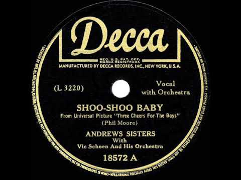 1944 HITS ARCHIVE: Shoo-Shoo Baby - Andrews Sisters (a #1 record)