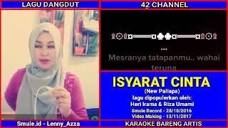 Download lagu Isyarat Cinta Karaoke Smule mp3
