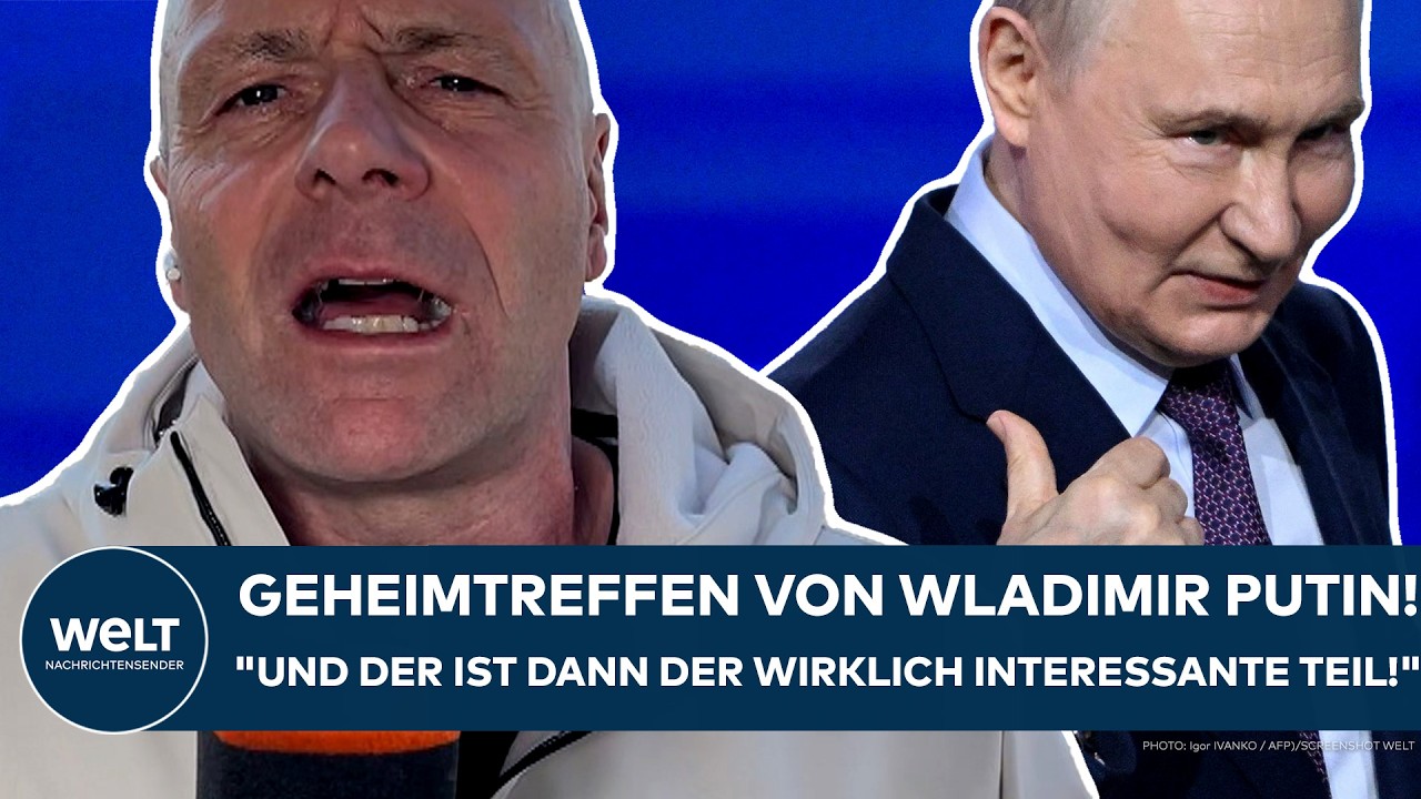 UKRAINE-KRIEG: Geheimtreffen von Wladimir Putin! "Und der ist dann der wirklich interessante Teil!"