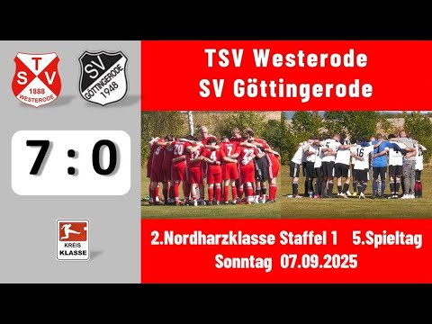 TSV Westerode - SV Göttingerode  7 : 0  ( 1 : 0 )   So.07.09.2025