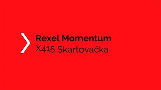 Skartovačka Rexel Momentum X415 4x40