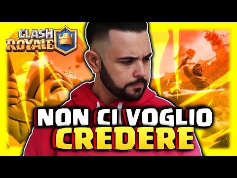CLASH ROYALE : non ci Voglio Credere