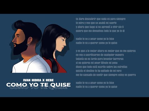 Como yo te quise - Ivan Hidra x Hebe