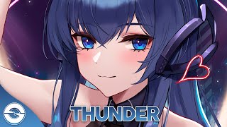 Nightcore - Thunder (Gabry Ponte LUM!X Prezioso) -