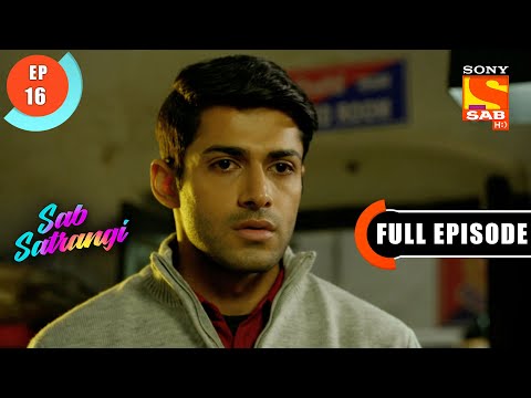 Will Mannu Accept Deepu's Offer? - Sab Satrangi - Ep 16 - Full Episode -24 Feb 2022