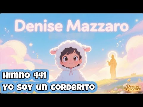 Hymn 441 - I Am a Little Lamb - Hymnal 5 with lyrics - cartoon - Denise Mazzaro