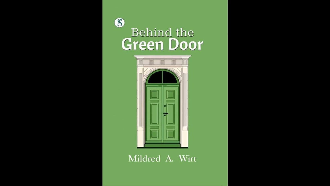Behind the Green Door