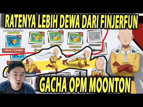 🔥🔥GACHA DI GAME BARU MOONTON! RATE GACHANYA LEBIH DEWA DARI FINJERFUN! - ONE PUNCH MAN:The Strongest