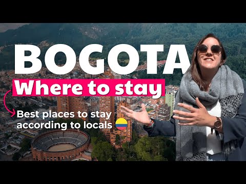WHERE to STAY in BOGOTA 🇨🇴 (Best areas recommended by locals 🤩)