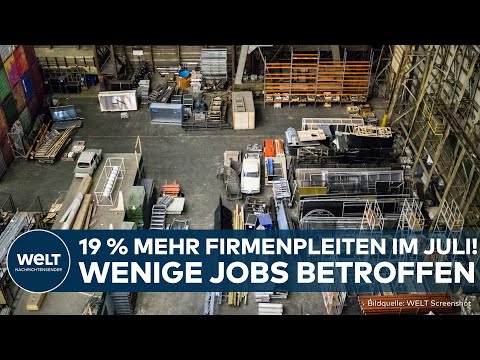 DEUTSCHE WIRTSCHAFT: Firmenpleiten ziehen im Juli um 19 Prozent an – stärkster Anstieg seit Monaten!