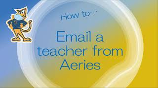 How to send a teacher an email from Aeries.