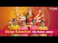 Durga Kavacham I Om Voices Junior I O Goddess Durga, Protect Us I Navarathri Special