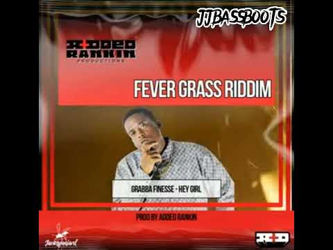 GRABBA FINESSE - HEY GIRL (2022 SOCA) FEVER GRASS RIDDIM Bass boosted