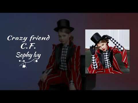 Sophy Ivy - C.F. - Crazy friend [Official Audio]