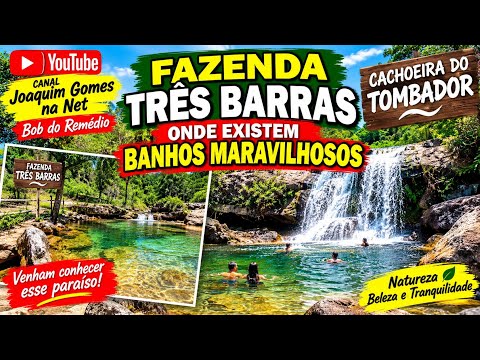 ATUALIZAÇÃO DO CANAL / FAZENDA TRÊS BARRAS / ONDE EXISTEM BANHOS MARAVILHOSOS /  NOVO LINO / J.GOMES