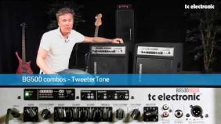 Video thumbnail for TC Electronic BG500 Bass Combos - TweeterTone by TC Electronic