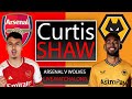 Arsenal V Wolves Live Watchalong (Curtis Shaw TV)