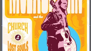 Billy McLaughlin presents Church of the Lost Souls (Show #10 4/11/21) with guest TURN TURN TURN