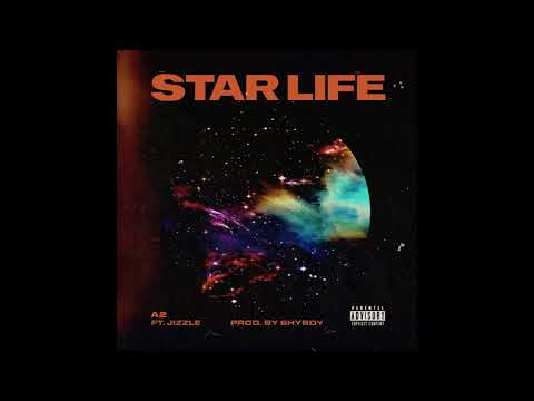 A2 Di Fulani Ft. Jizzle - Star Life (Official Audio)