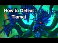How To Defeat Tiamat - Stranger of Paradise: Final Fantasy Origin