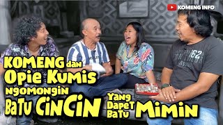 Download lagu KOMENG & OPIE KUMIS NGOMONGIN BATU CINCIN , YANG DAPET BATU MIMIN mp3 Download lagu KOMENG & OPIE KUMIS NGOMONGIN BATU CINCIN , YANG DAPET BATU MIMIN mp3