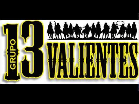 los 13 valientes la texanita