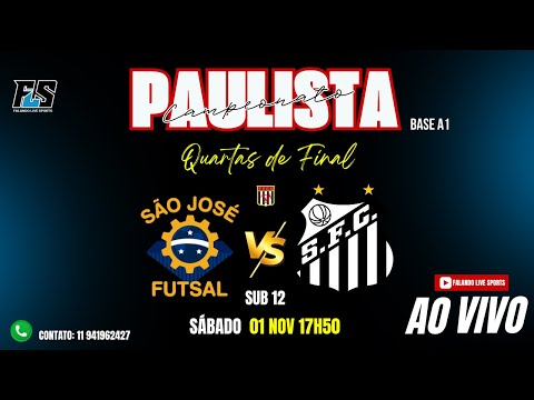 CAMPEONATO PAULISTA DE FUTSAL BASE A1 - SÃO JOSÉ X SANTOS  SUB 12 - QUARTAS DE FINAL