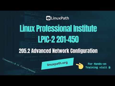 LPIC-2 (201-450) Exam Full Course - Lesson 205.2 Advanced Network Configuration