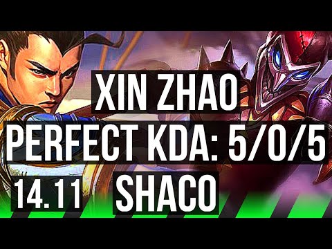 XIN ZHAO vs SHACO (JGL) | 5/0/5, 66% winrate | NA Grandmaster | 14.11