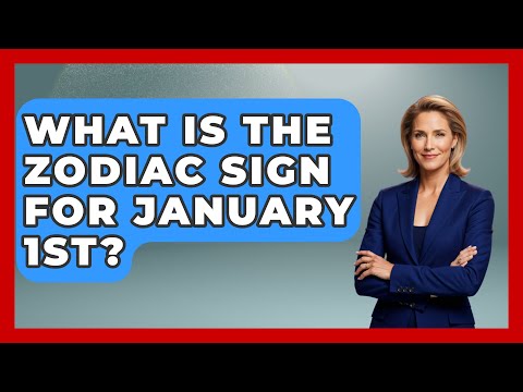 What Is The Zodiac Sign For January 1st? - Astrology Awakening