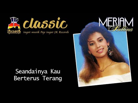 Thumbnail from Seandainya Berterus Terang lyric video by Meriam Bellina