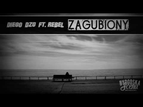 Diego DZO - Zagubiony (Feat. Rebel)