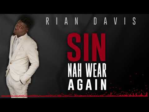 Rian Davis - Sin Nah Wear Again (Official Audio)