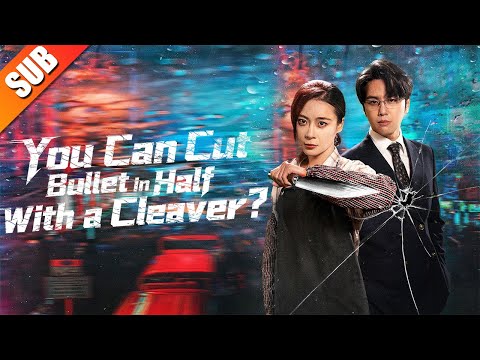 Butcher Girl Is World’s Top Fighter? One Cleaver Split a Bullet in Half—Be Billionaire’s Bodyguard!