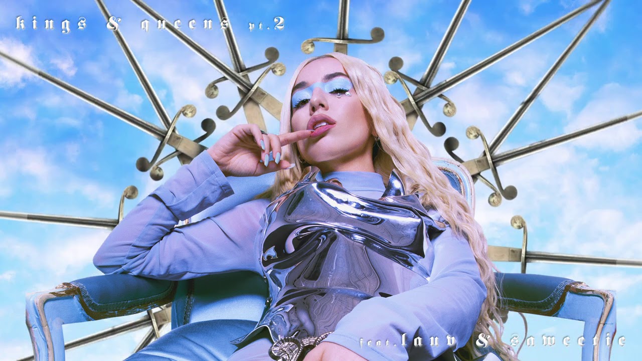 Ava Max - Kings & Queens Pt. 2 (feat. Lauv & Saweetie)