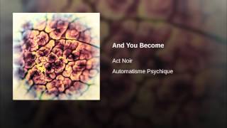 And You Become