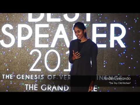Amalini Fernando - "The Tiny Old Kitchen" - Best Speaker 2016