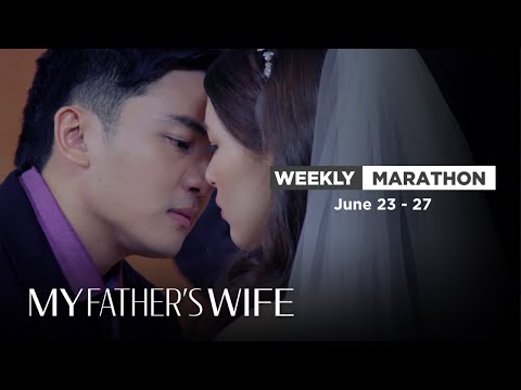 My Father's Wife: Weekly Marathon (June 23-27, 2025)
