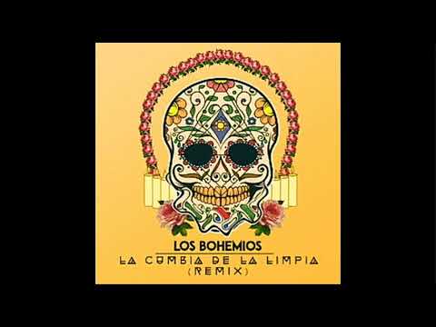 Los Bohemios - La Cumbia De La Limpia Ft. Los Ajenos/Mr. Fer