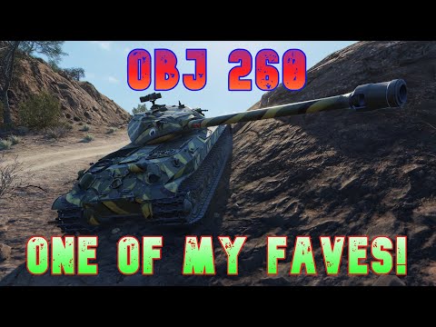 OBJ 260 One Of My Faves! ll Wot Console - World of Tanks Modern Armour