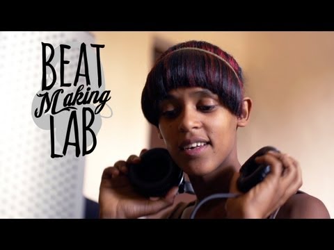 Gelila: (Part 2/2) Ethiopian Beatmaker | Beat Making Lab | PBS Digital Studios
