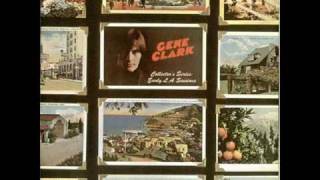 Gene Clark - Needing Someone (remixed/new vocals, 1972)