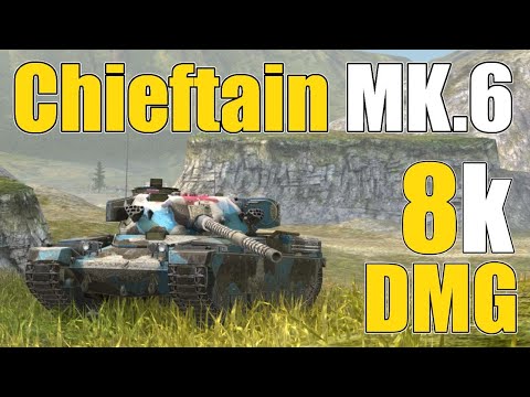 Chieftain MK.6 • 8K DAMAGE • 4 KILLS • WoT Blitz