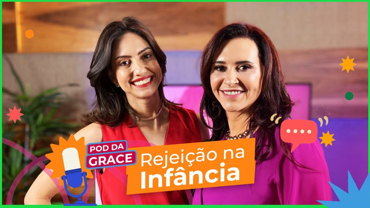 Rejeição na Infância?