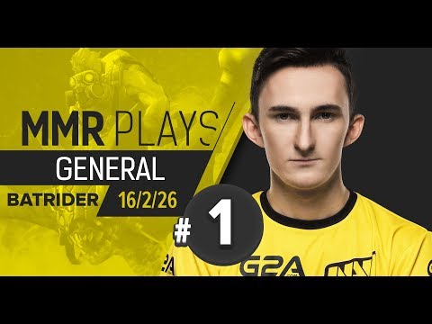 MMR Plays: GeneRaL on Batrider vol. 1