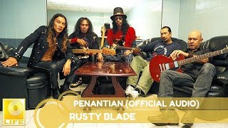 Download lagu Rusty Blade - Penantian mp3