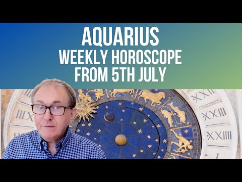 Aquarius Weekly Horoscope from 5th July 2021